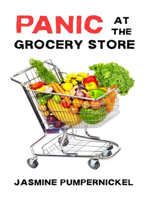 cover image of PANIC at the Grocery Store